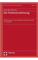 Die Parteivernehmung: Uberlegungen Zu Einer Verstarkten Nutzbarmachung Von 448 Zpo