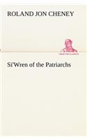 Si'Wren of the Patriarchs