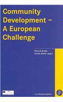 Community Development: A European Challenge