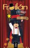 Froilán y El Mago