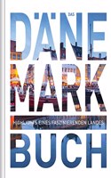 Das Danemark Buch: Highlights eines faszinierenden Landess