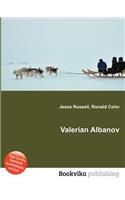 Valerian Albanov: (English)