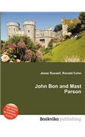 John Bon and Mast Parson