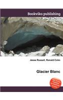 Glacier Blanc