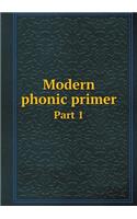 Modern Phonic Primer Part 1
