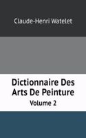Dictionnaire Des Arts De Peinture