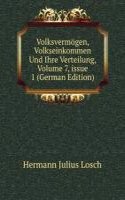 Volksvermogen, Volkseinkommen Und Ihre Verteilung, Volume 7, issue 1 (German Edition)