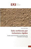 Sols renforcés par inclusions rigides