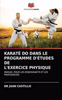 Karaté Do Dans Le Programme d'Études de l'Exercice Physique