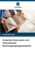 Corporate Governance und internationale Rechnungslegungsstandards