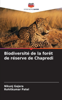 Biodiversité de la forêt de réserve de Chapredi