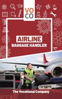 Airline Baggage Handler