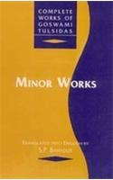 Minor Works: (Complete Works Of Goswami Tulsidas, Vol. VI)