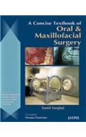 Concise Textbook of Oral and Maxillofacial Surgery