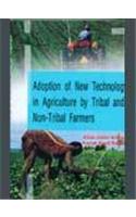 Adoption Of New Technology In Agriculture By Tribal And Non-Tribal Farmers