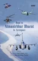 Road to Atmanirbhar Bharat in Aerospace