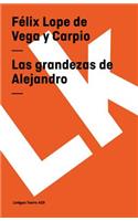 grandezas de Alejandro