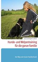 Hunde- und Welpentraining fur die ganze Familie