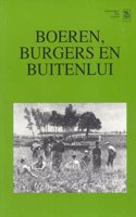 Boeren, Burgers En Buitenlui