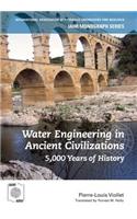 Water Engineering in Ancient Civilizations