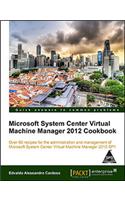 Microsoft System Center Virtual Machine Manager 2012