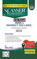 Indirect Tax Laws (Paper 5 | CA Final | Assessment 2025-26) Scanner - Including questions and solutions | Applicable for May 2025 Exam | Green Edition