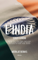 L'India Senza Gandhi