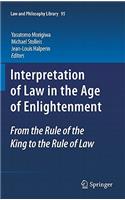 Interpretation of Law in the Age of Enlightenment