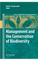 Management and the Conservation of Biodiversity