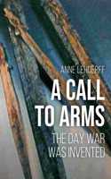 A Call to Arms