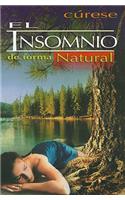 Curese el Insomnio de Forma Natural