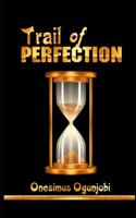 Trail of Perfection