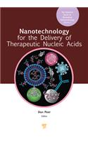 Nanotechnology for the Delivery of Therapeutic Nucleic Acids