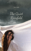 The Quiet Rainfold