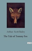 The Tale of Tommy Fox
