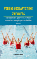 Voeding voor artistieke zwemmers