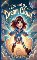 Zoe and the Dream Cloud