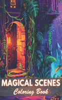 Magical Scenes Coloring Book