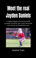 Meet the real Jayden Daniels
