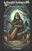 Bard's Adventure: The Ballad of Broken Strings