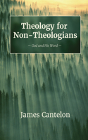 Theology for Non-Theologians