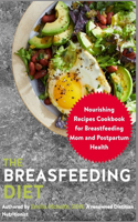 The Breastfeeding Diet