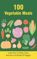 100 Vegetable Meals