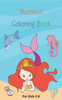 Mermaid Coloring Book for Girls 3-8: 20 Cute Coloring Pages & Sea Creature Friends!