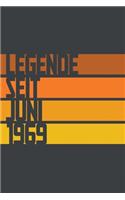 Legende seit Juni 1969