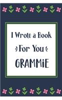 I Wrote a Book For You Grammie