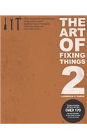 The Art Of Fixing Things 2