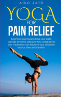 Yoga For Pain Relief