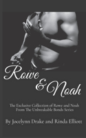 Rowe and Noah