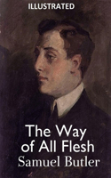 The Way of All Flesh ILLUSTRATED